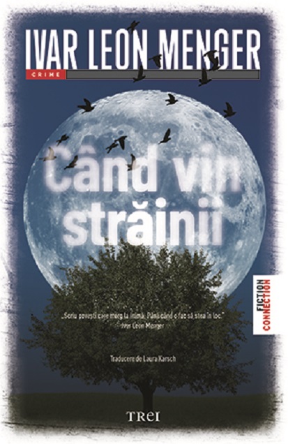 Cand vin strainii | Ivar Leon Menger