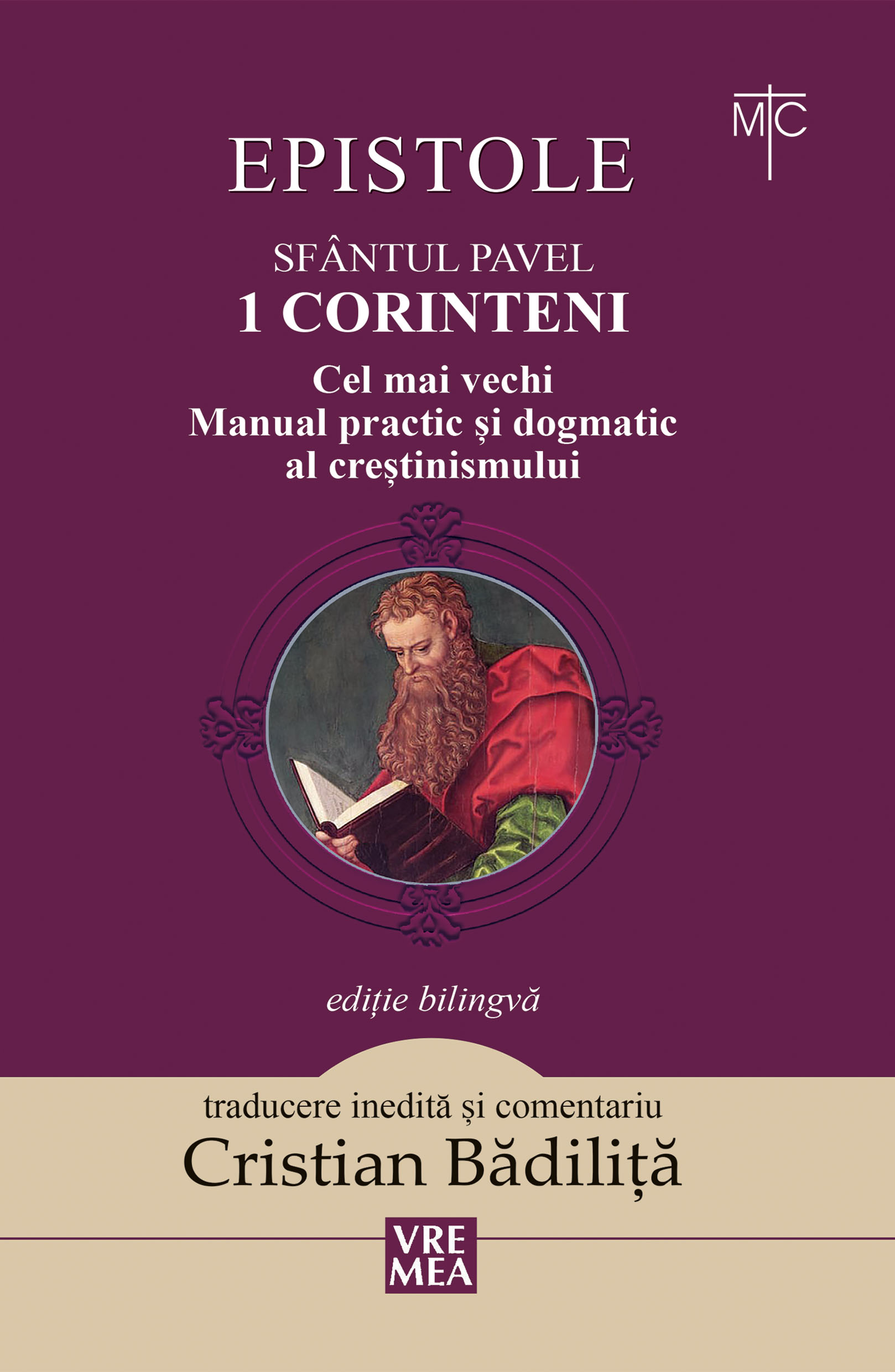 Epistole. 1 Corinteni | Cristian Badilita