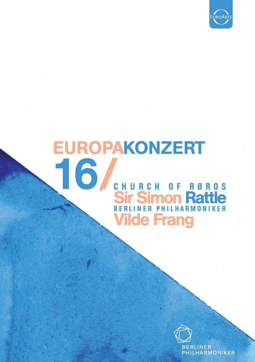 Europakonzert 2016 (Blu-ray Disc) | Berliner Philharmoniker, Simon Rattle