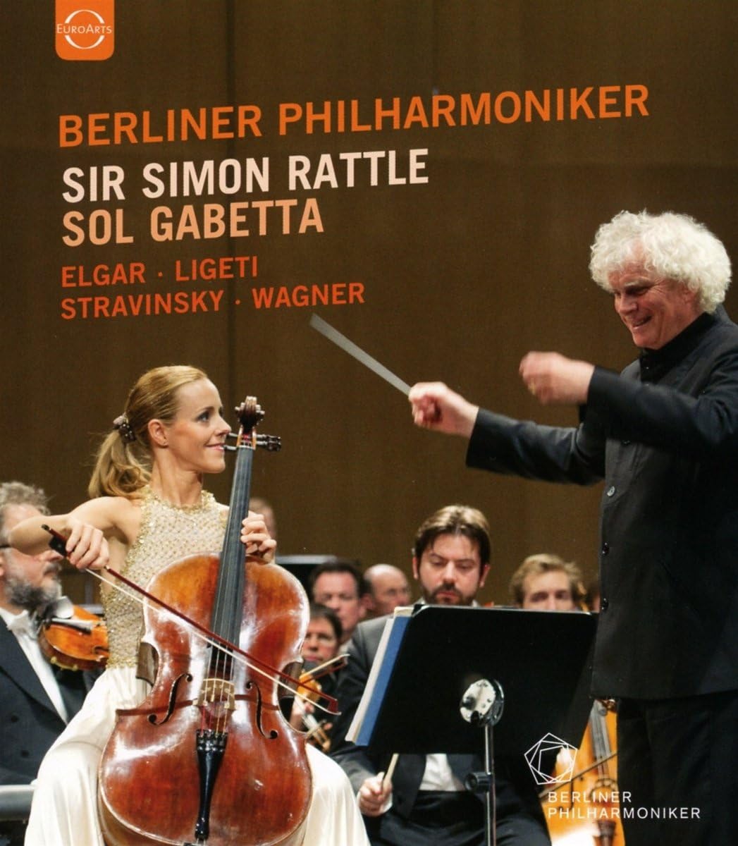 Sir Simon Rattle & Sol Gabetta (Blu-ray Disc) | Simon Rattle, Sol Gabetta, Berliner Philharmoniker - 1 | YEO