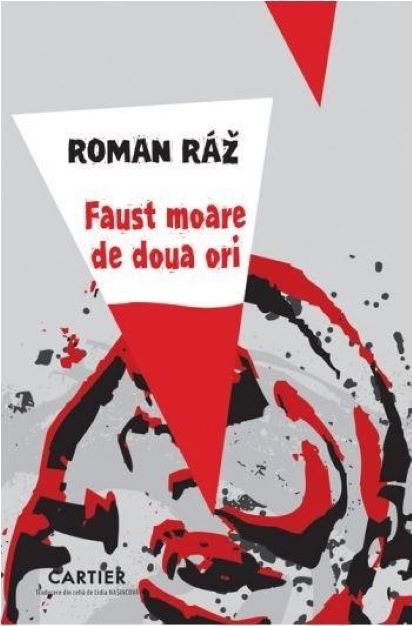 Faust moare de doua ori | Roman Raz