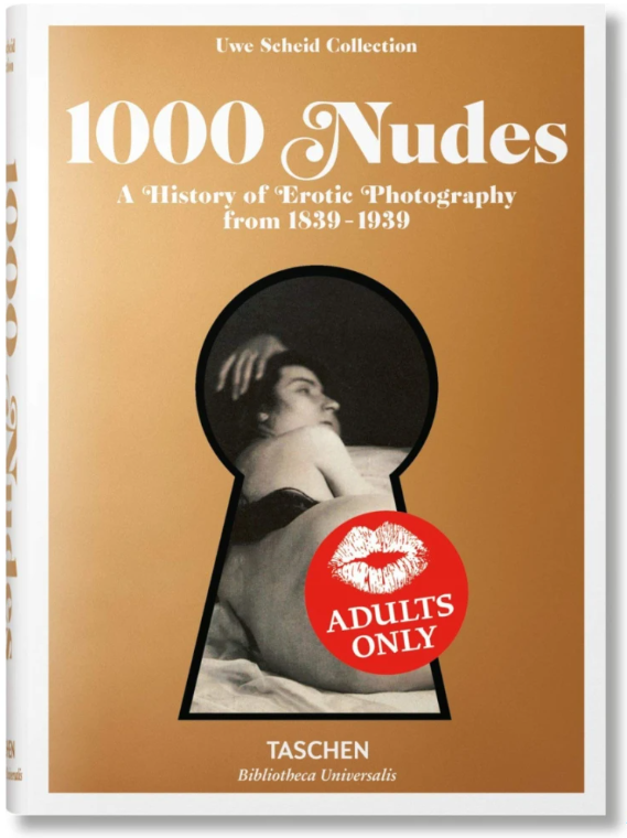 1000 Nudes | Uwe Scheid, Hans-Michael Koetzle