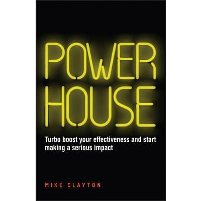 Powerhouse | Mike Clayton
