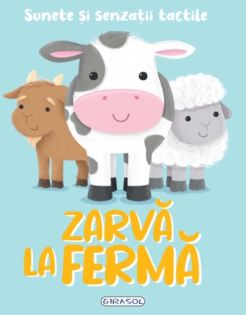 Zarva la ferma. Carte cu sunete |