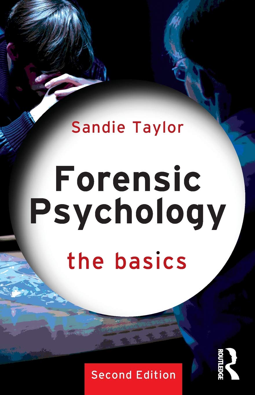 Forensic Psychology: The Basics | Sandie Taylor