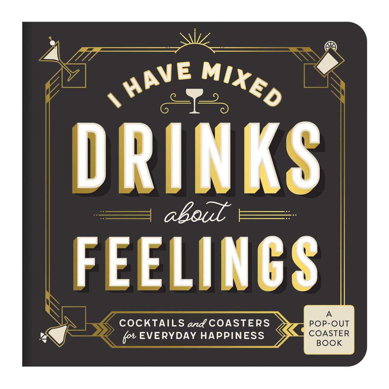 I Have Mixed Drinks About Feelings Coaster Book | Sarah McMenemy
