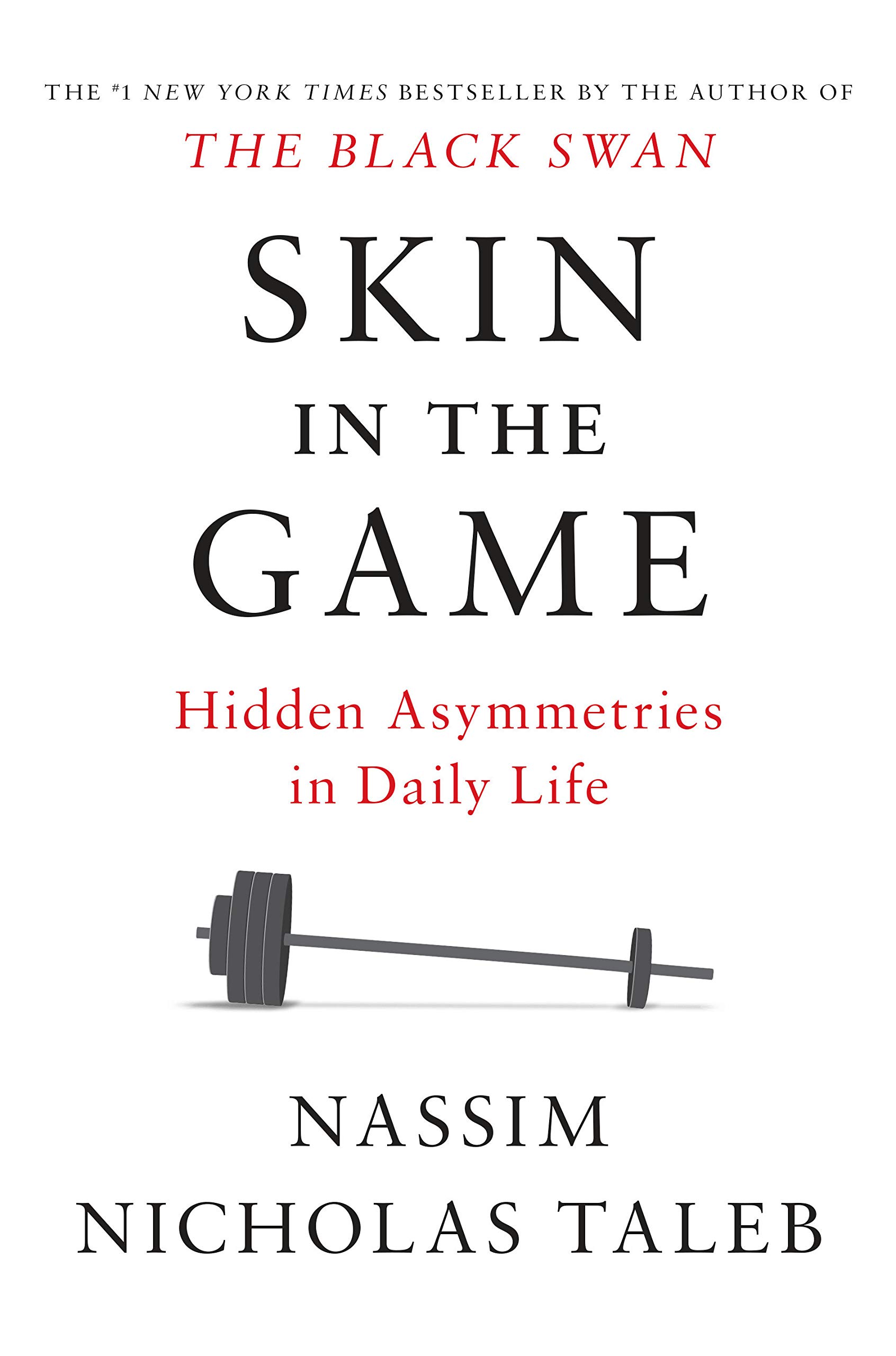 Skin in the Game | Nassim Nicholas Taleb