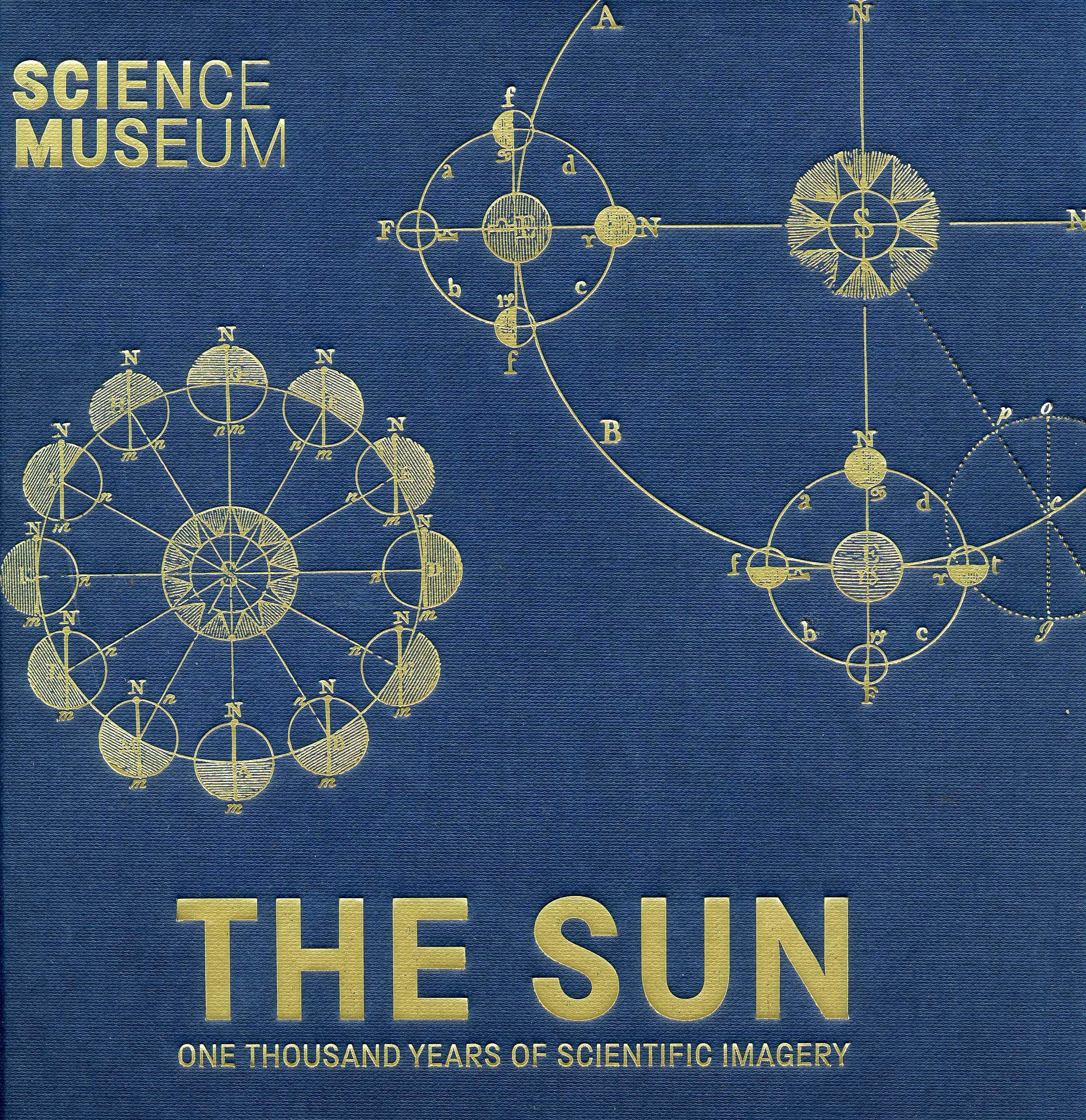 The Sun : One Thousand Years of Scientific Imagery | Katie Barrett, Harry Cliff