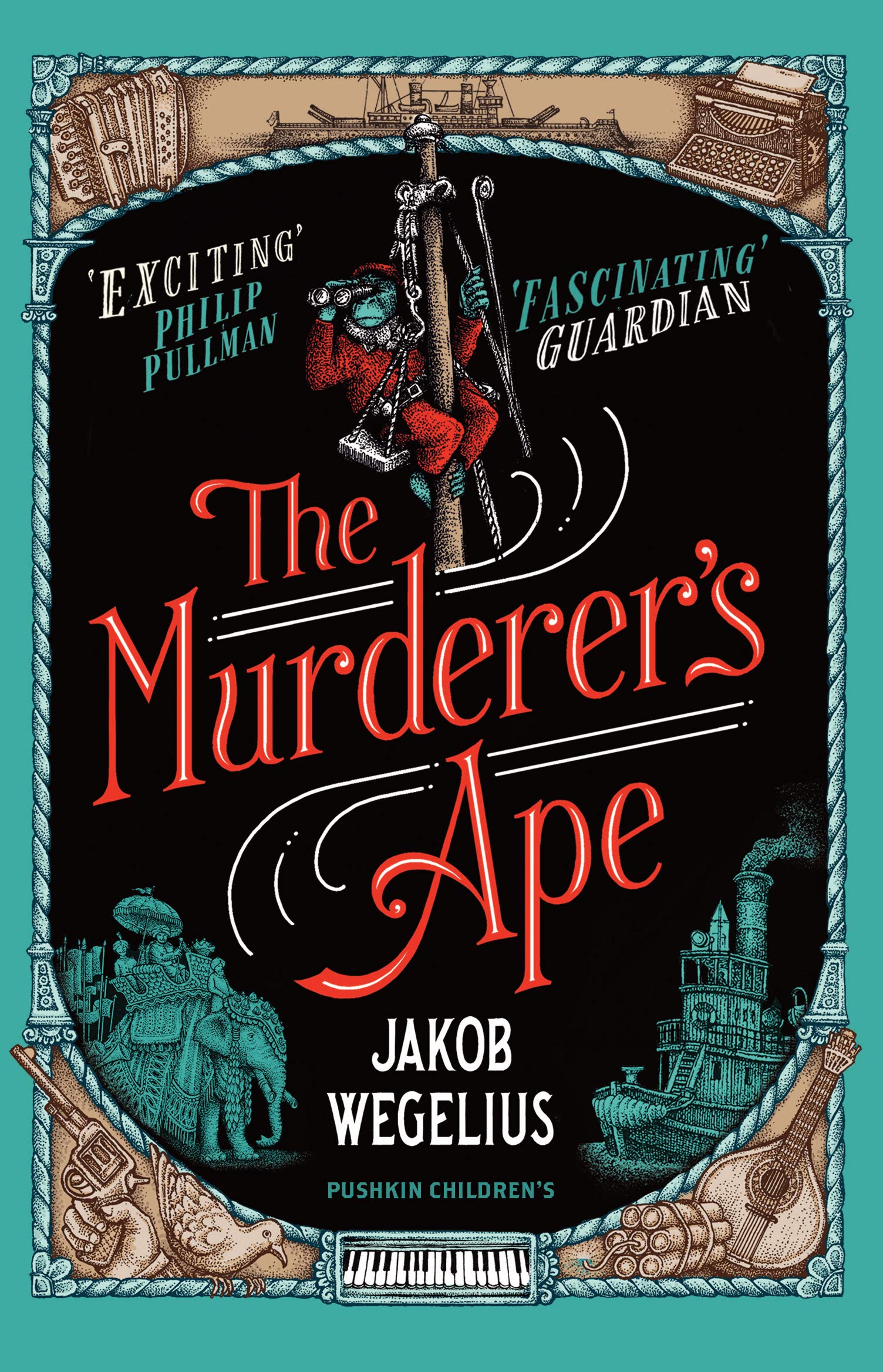 The Murderer\'s Ape | Jakob Wegelius