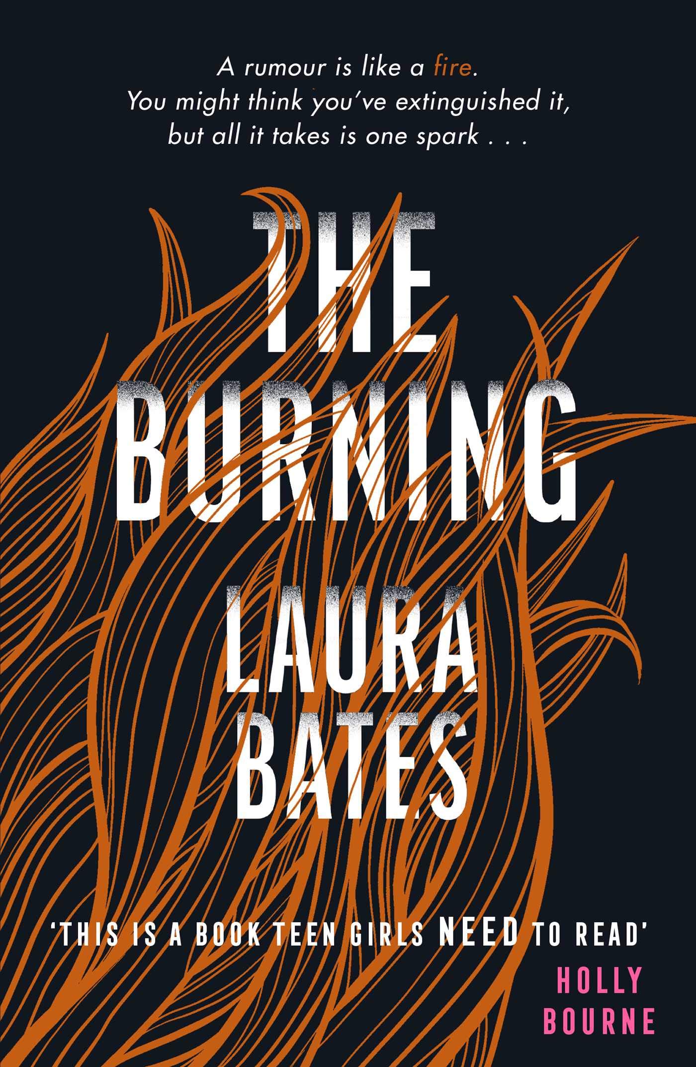 The Burning | Laura Bates