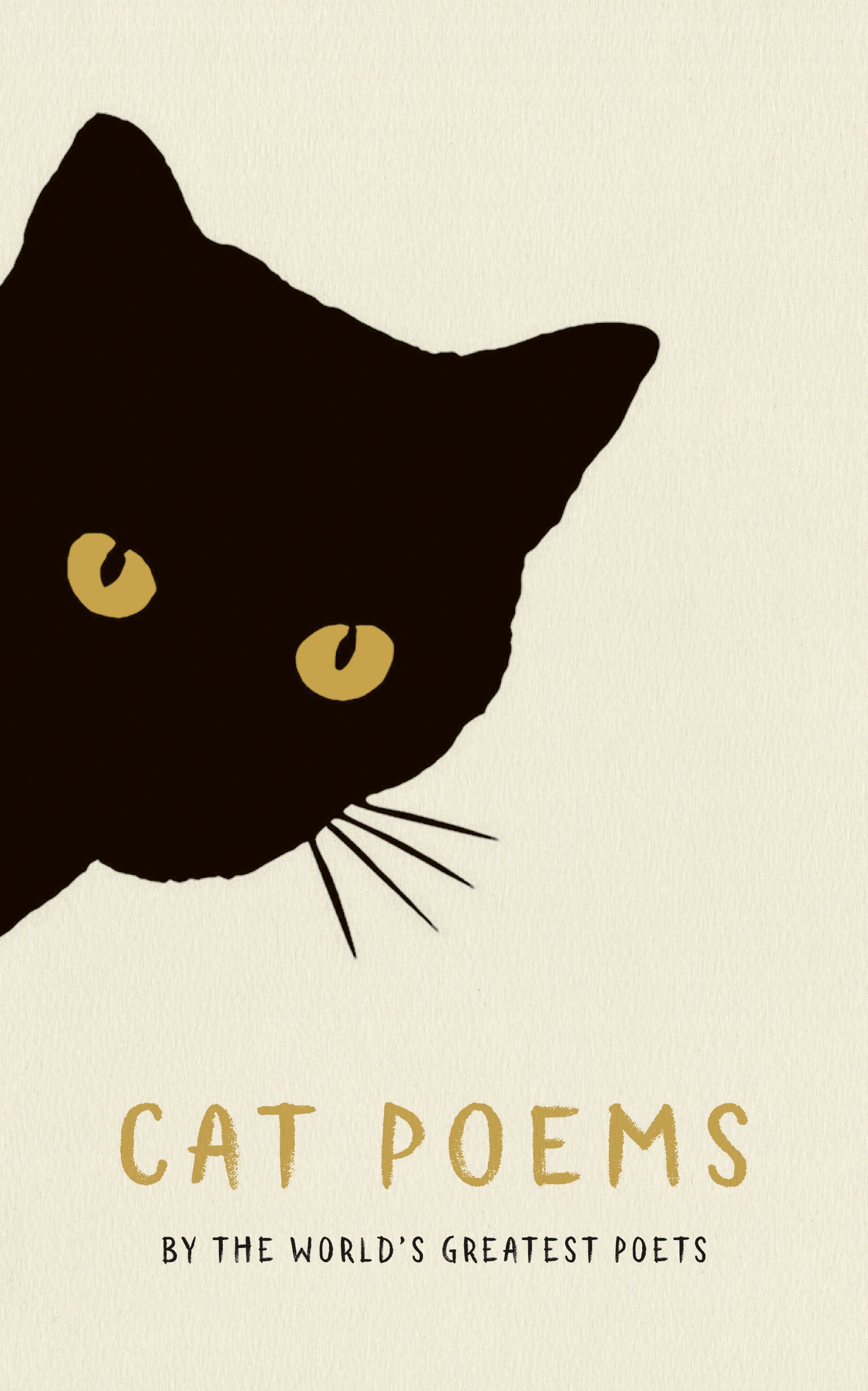 Cat Poems | Elizabeth Bishop, Stevie Smith, Ezra Pound, Charles Baudelaire, William Carlos Williams, Rainer Maria Rilke, Amy Lowell, W.B. Yeats