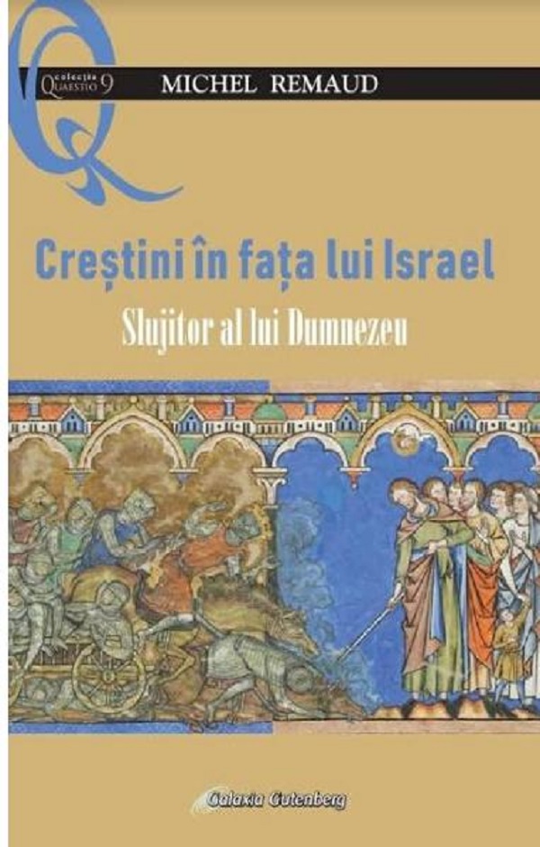 Crestini in fata lui Israel | Michel Remaud