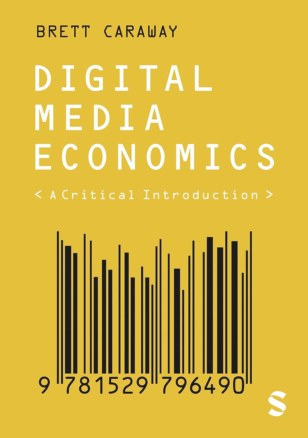 Digital Media Economics | Brett Caraway