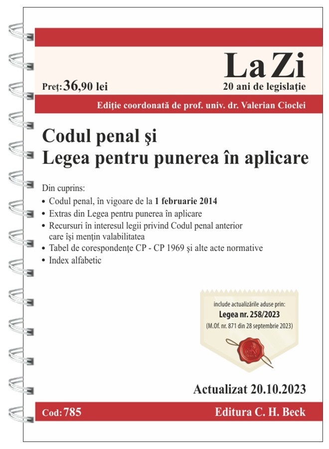 Codul penal si Legea pentru punerea in aplicare (20 octombrie 2023) | Valerian Cioclei