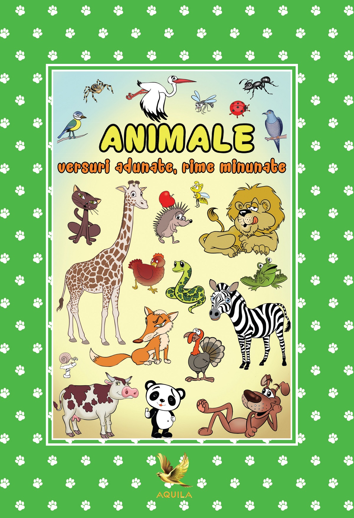 Animale – versuri adunate, rime minunate | Izabela Constantin Aquila Carte