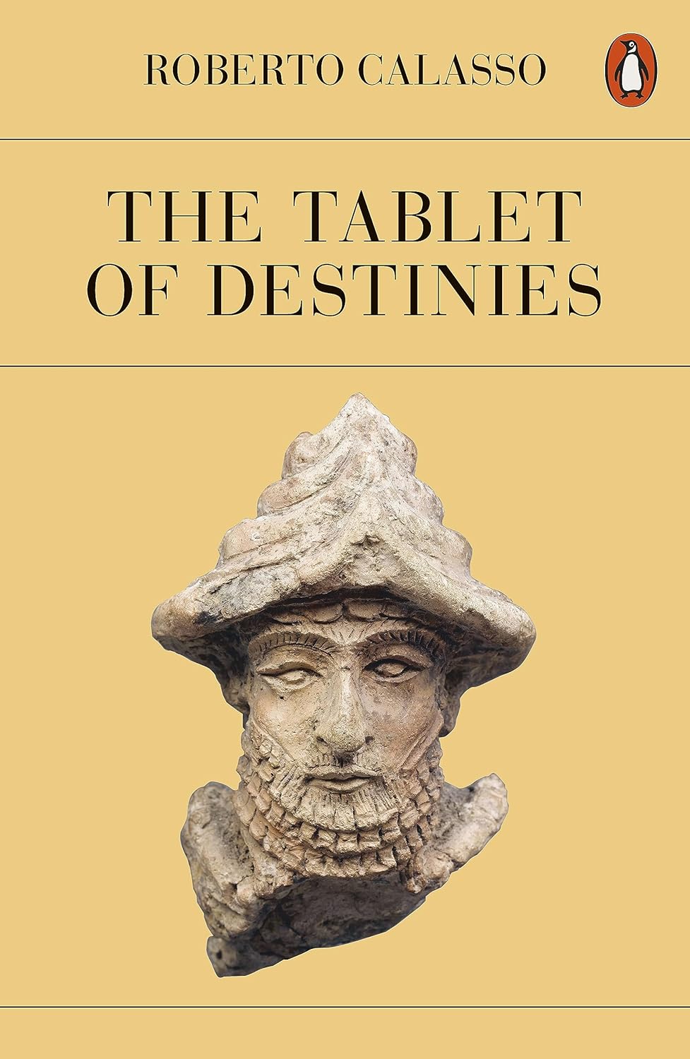 The Tablet of Destinies | Roberto Calasso