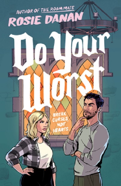 Do Your Worst | Rosie Danan