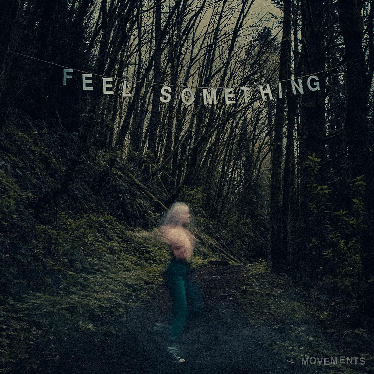 Feel Something - Vinyl | Movements