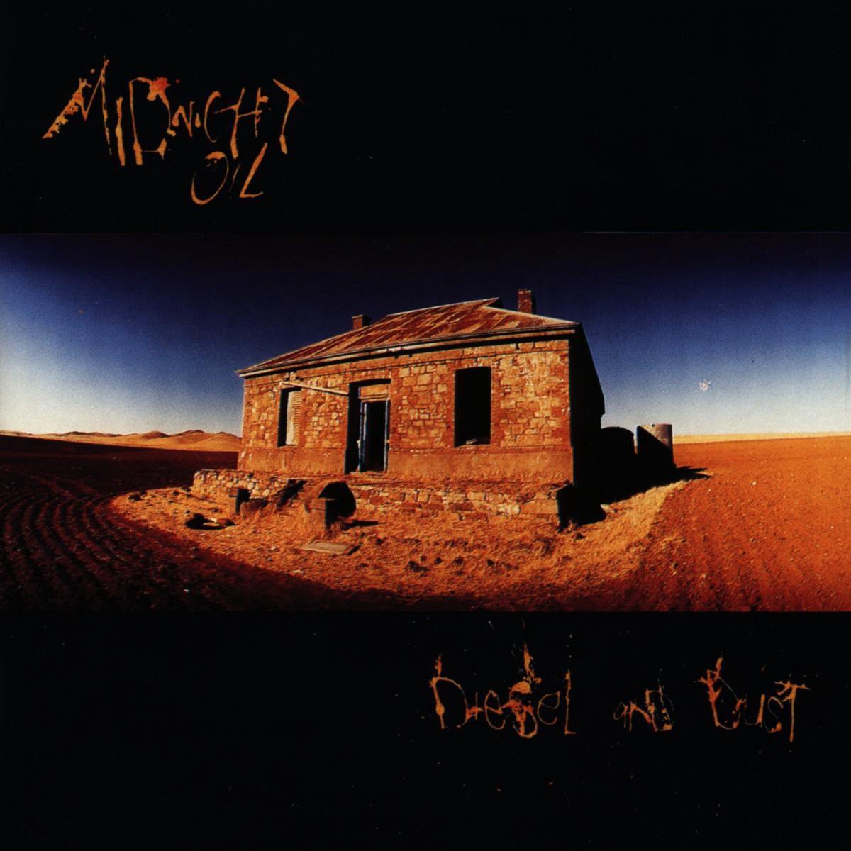 Diesel And Dust | Midnight Oil