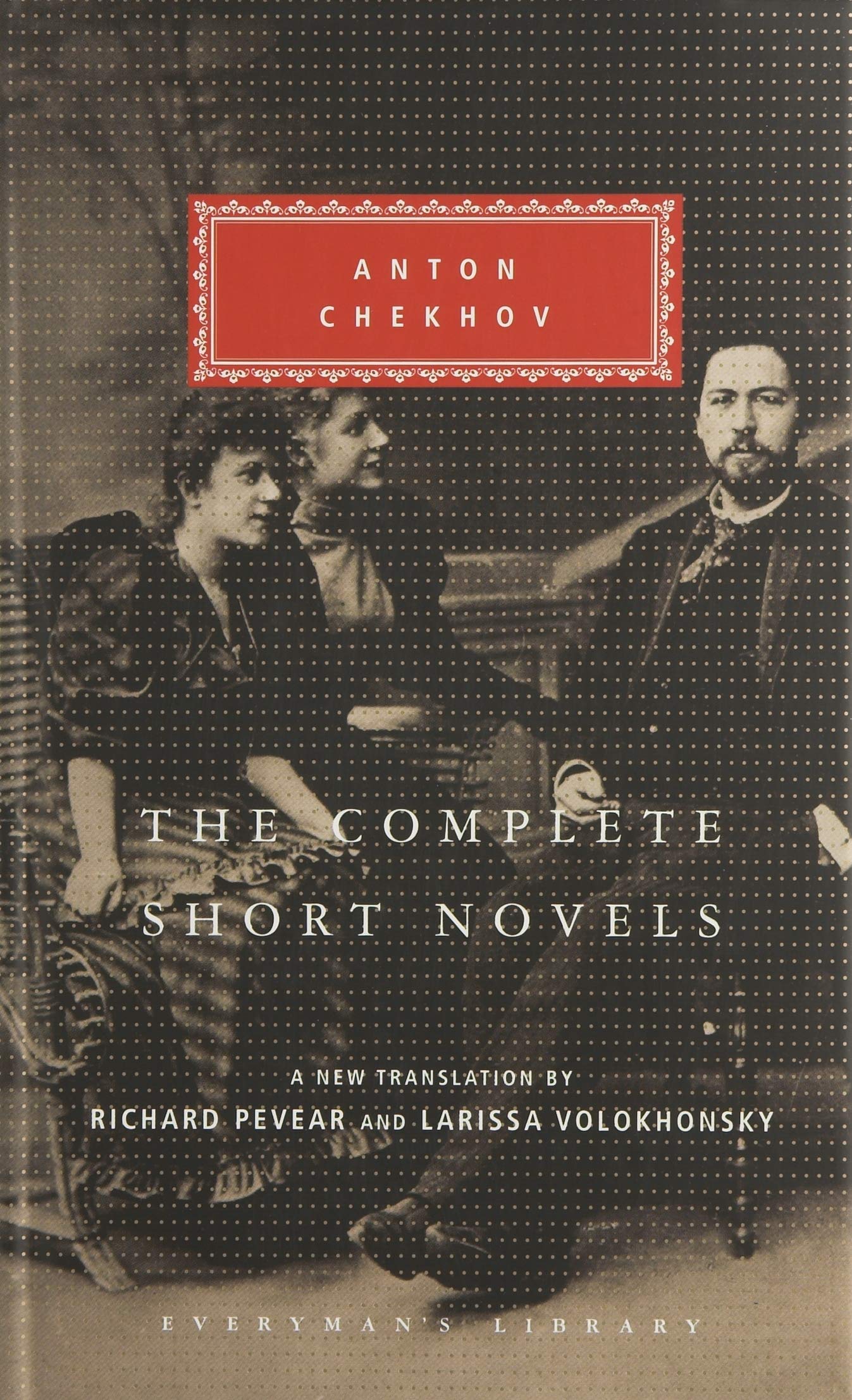 The Complete Short Novels | Anton Chekhov