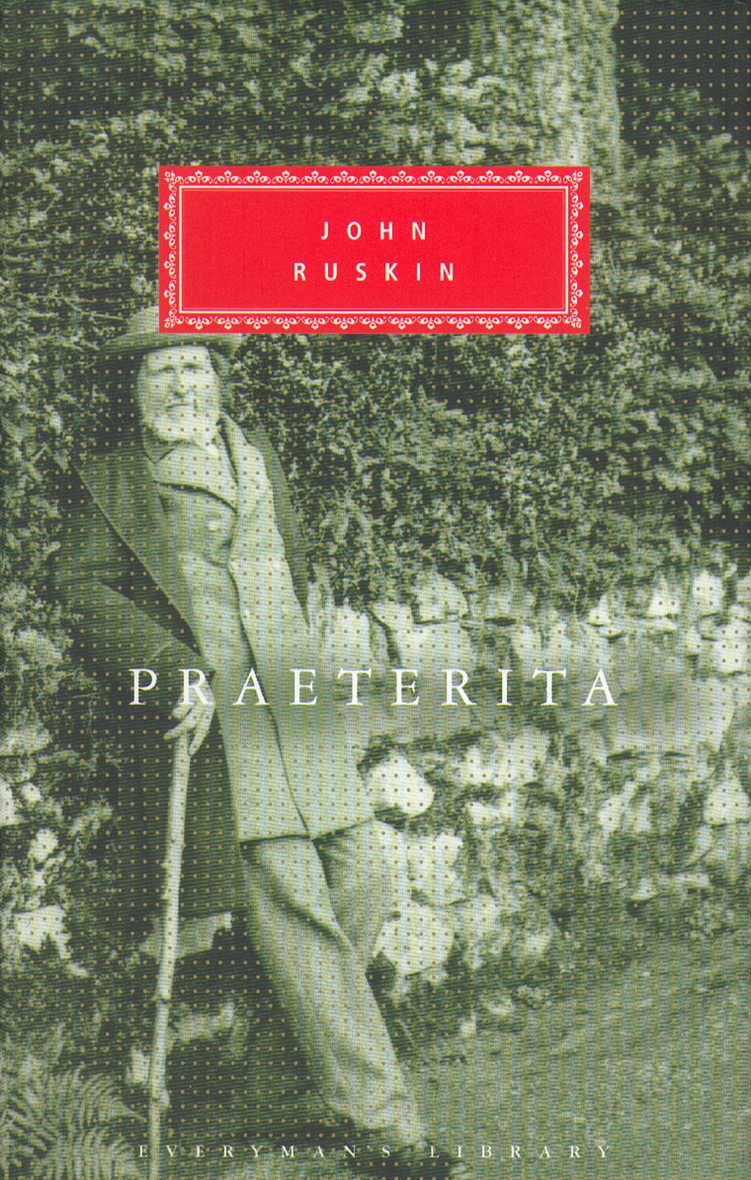 Praeterita | John Ruskin