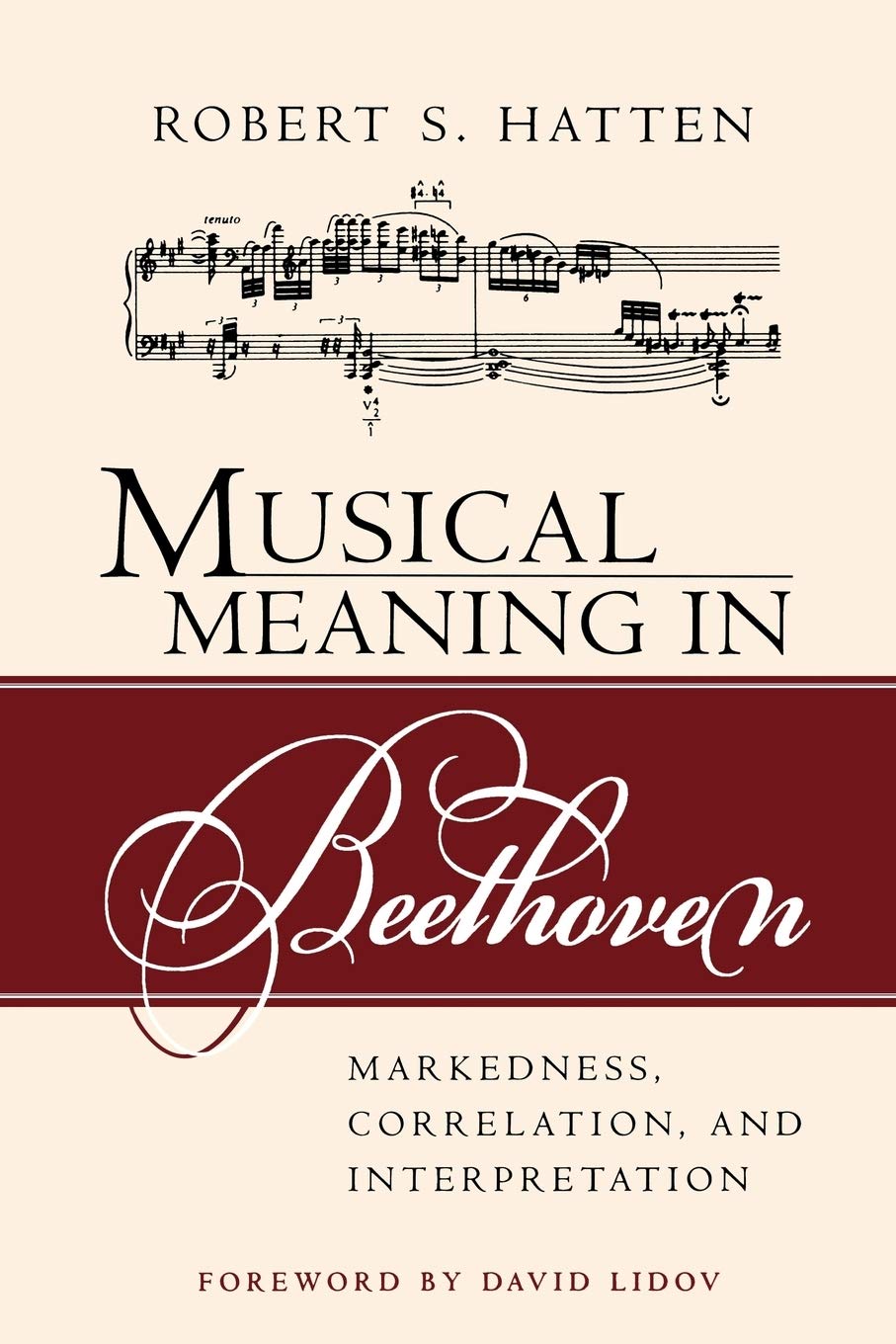 Musical Meaning in Beethoven | Robert S. Hatten