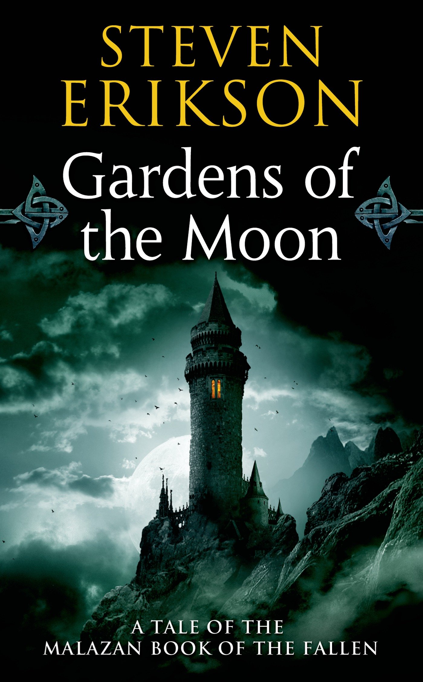 Gardens of the Moon | Steven Erikson