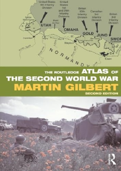 The Routledge Atlas of the Second World War | Martin Gilbert