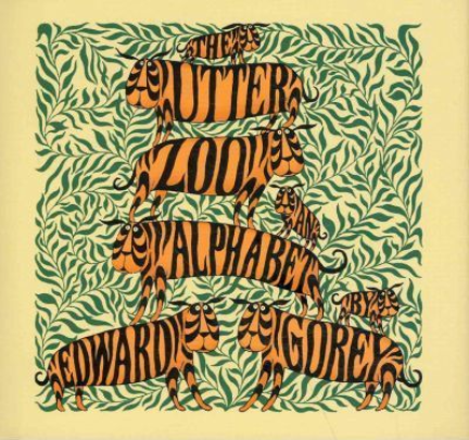 The Utter Zoo an Alphabet | Edward Gorey