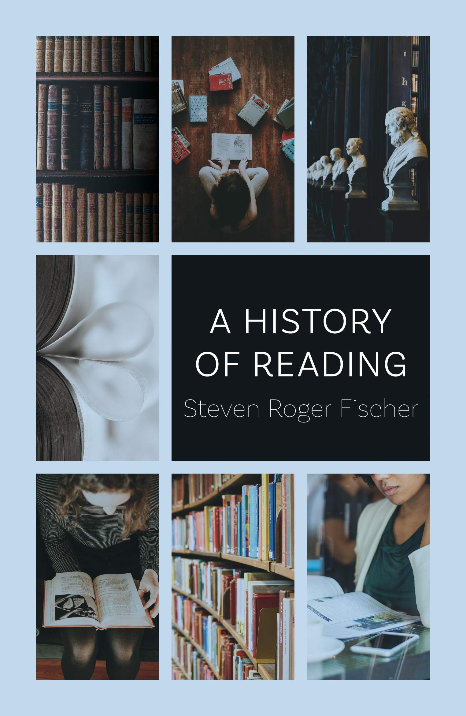 History of Reading | Steven Roger Fischer