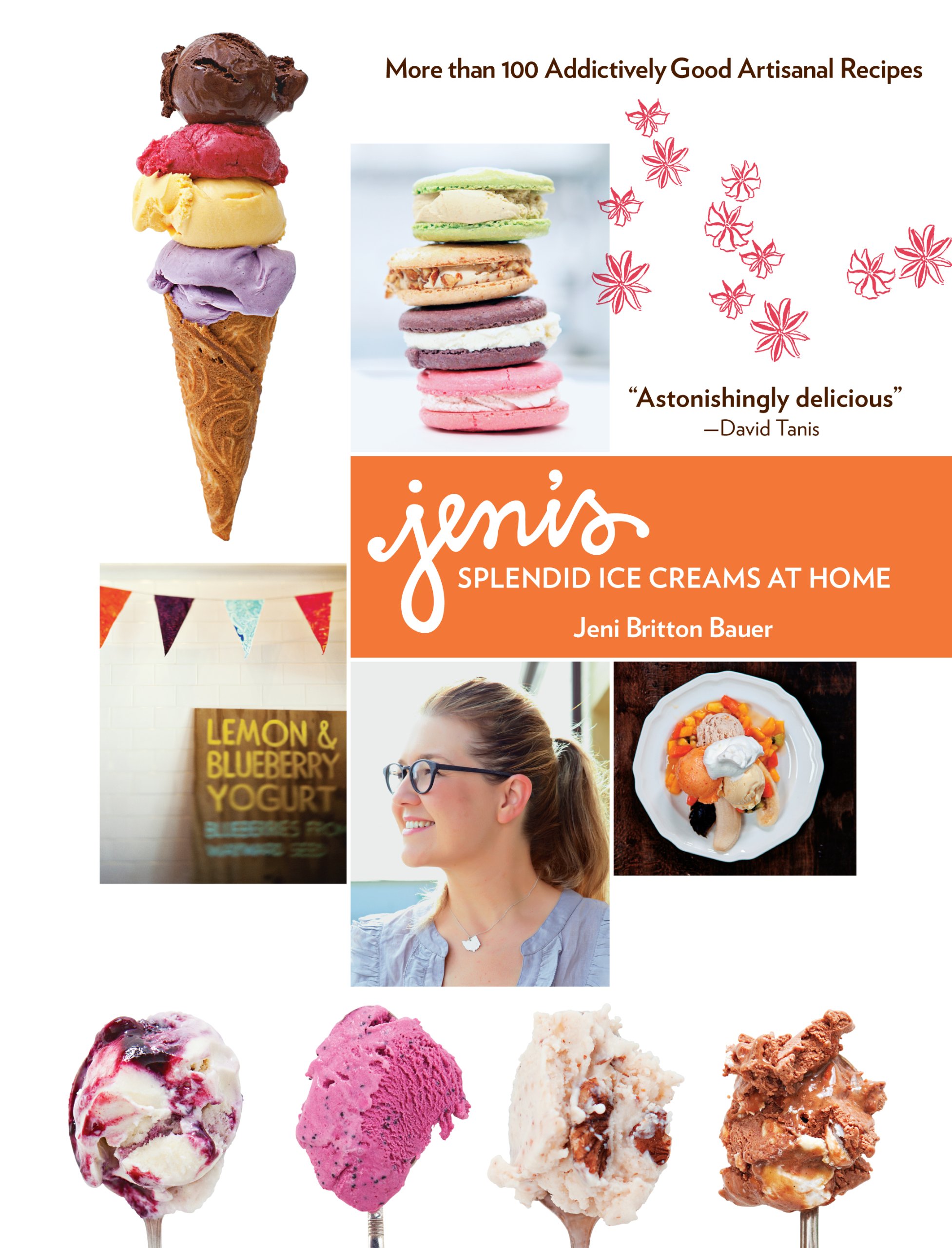 Jeni\'s Splendid Ice Creams at Home | Jeni Britton Bauer