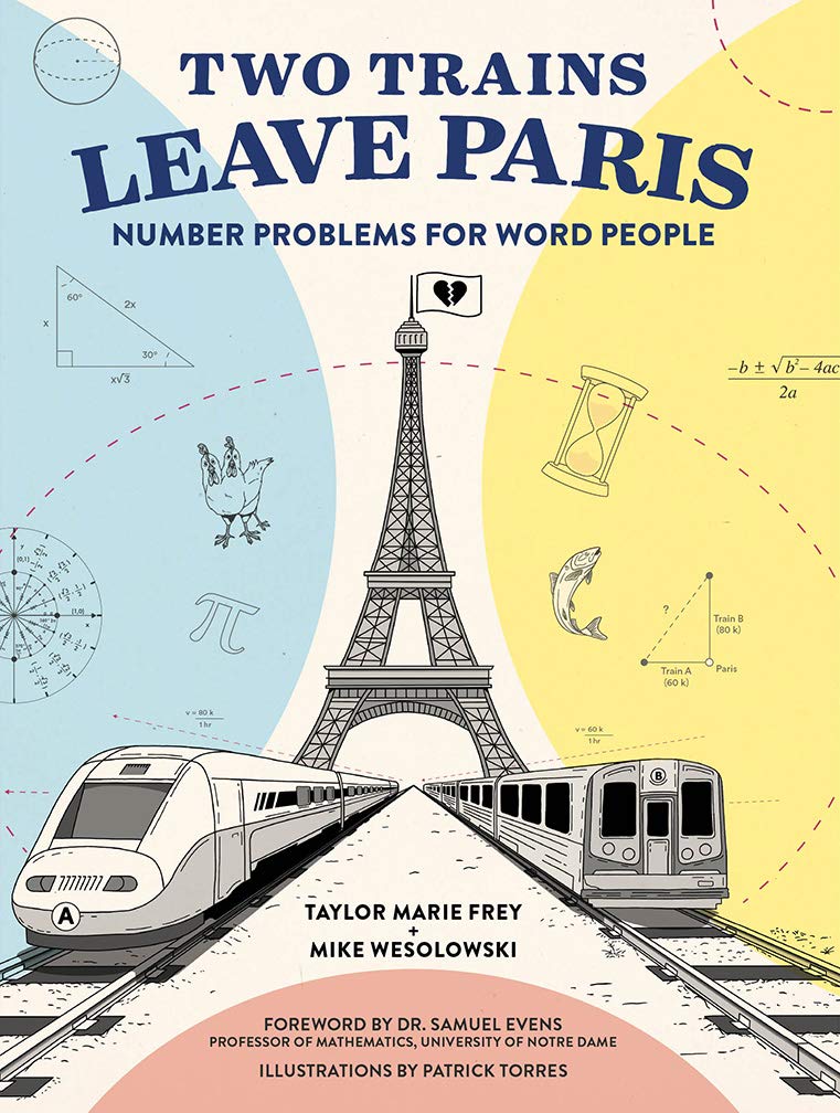 Two Trains Leave Paris | Taylor Frey