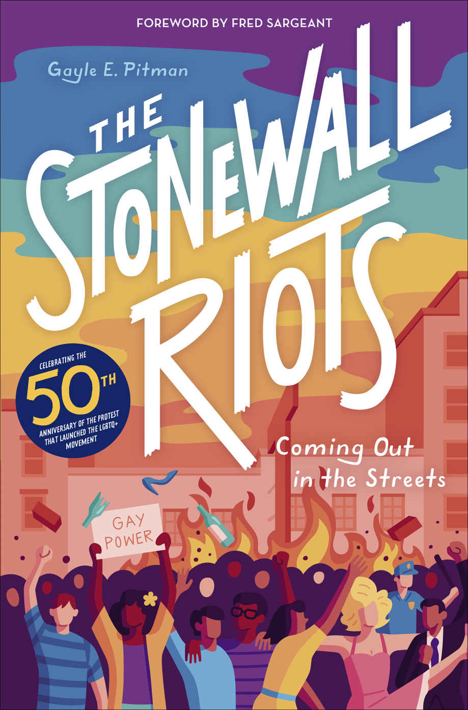 The Stonewall Riots | Gayle E Pitman