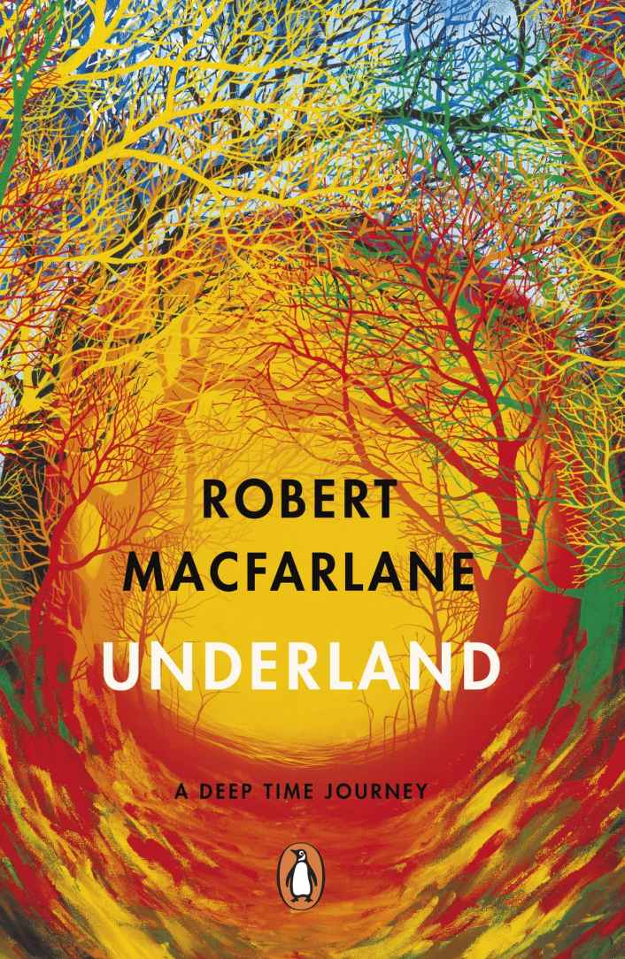 Underland | Robert Macfarlane