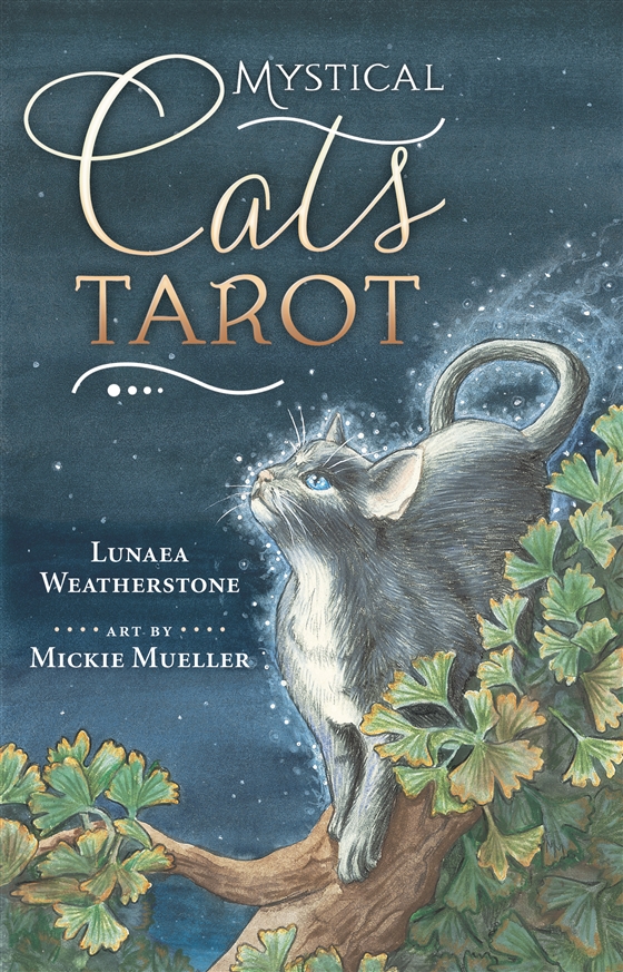 Mystical Cats Tarot | Lunaea Weatherstone, Mickie Mueller