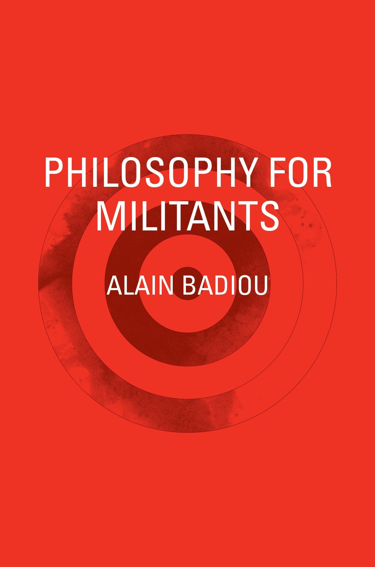 Philosophy for Militants | Alain Badiou