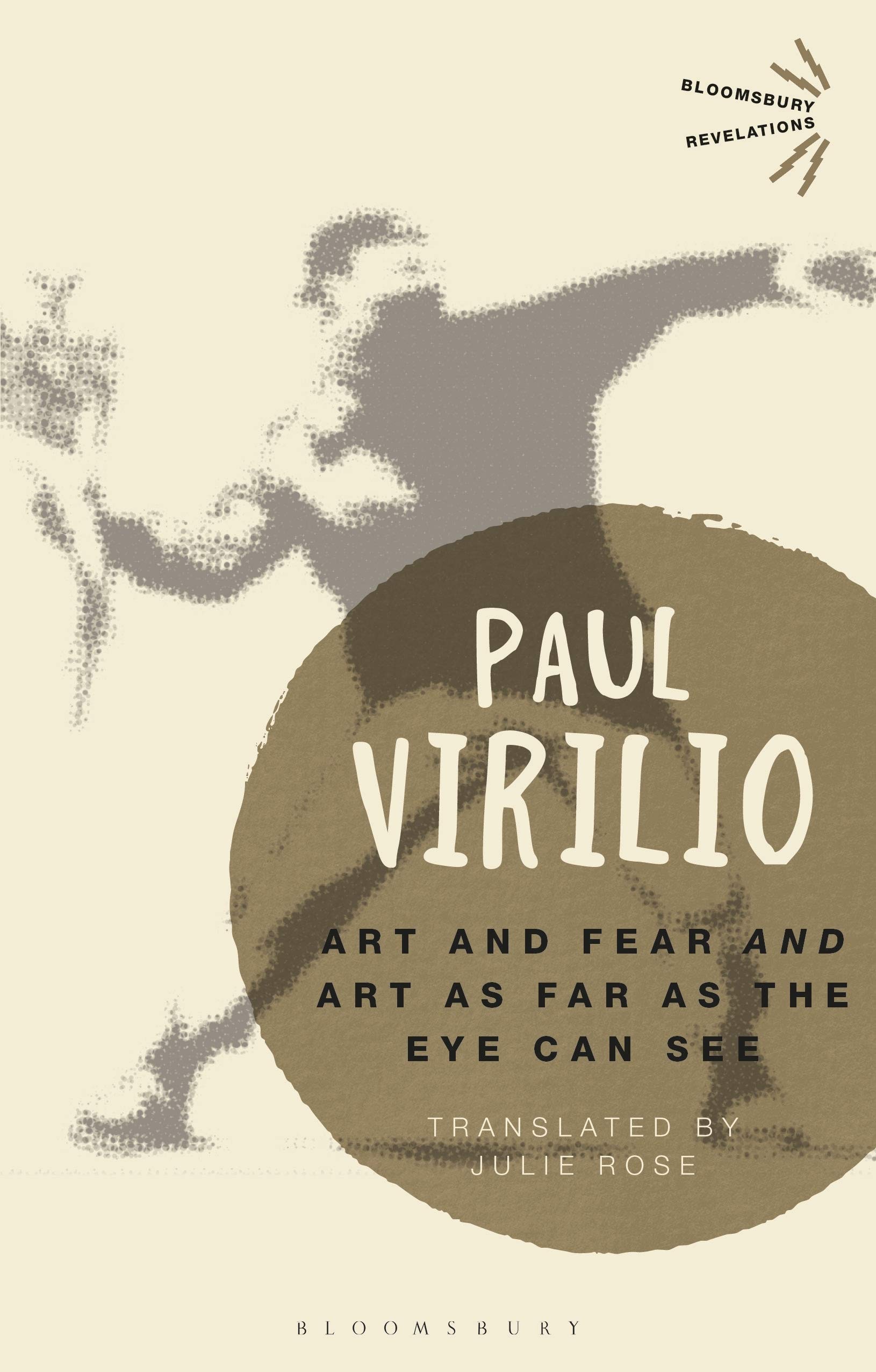 Art and Fear\' and \'Art as Far as the Eye Can See\' | Paul Virilio