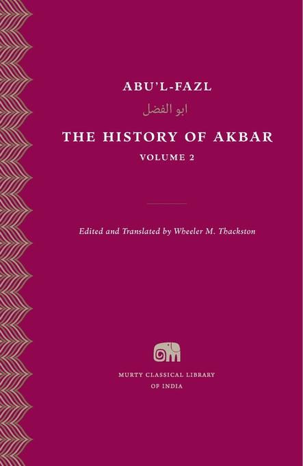 The History of Akbar. Volume 2 | Abu’l-Fazl