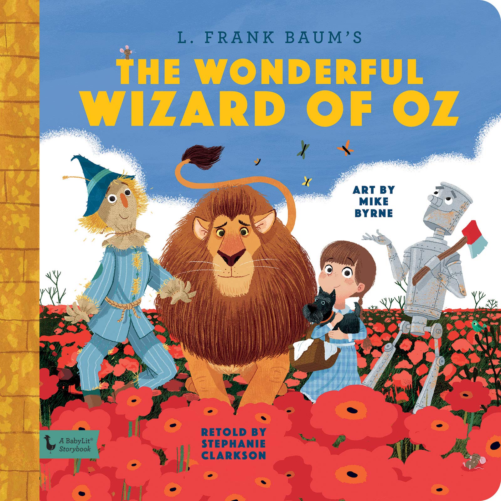 Wonderful Wizard of Oz | Stephanie Clarkson, Mike Byrne