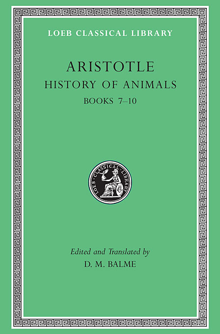 History of Animals. Volume III | Aristotle