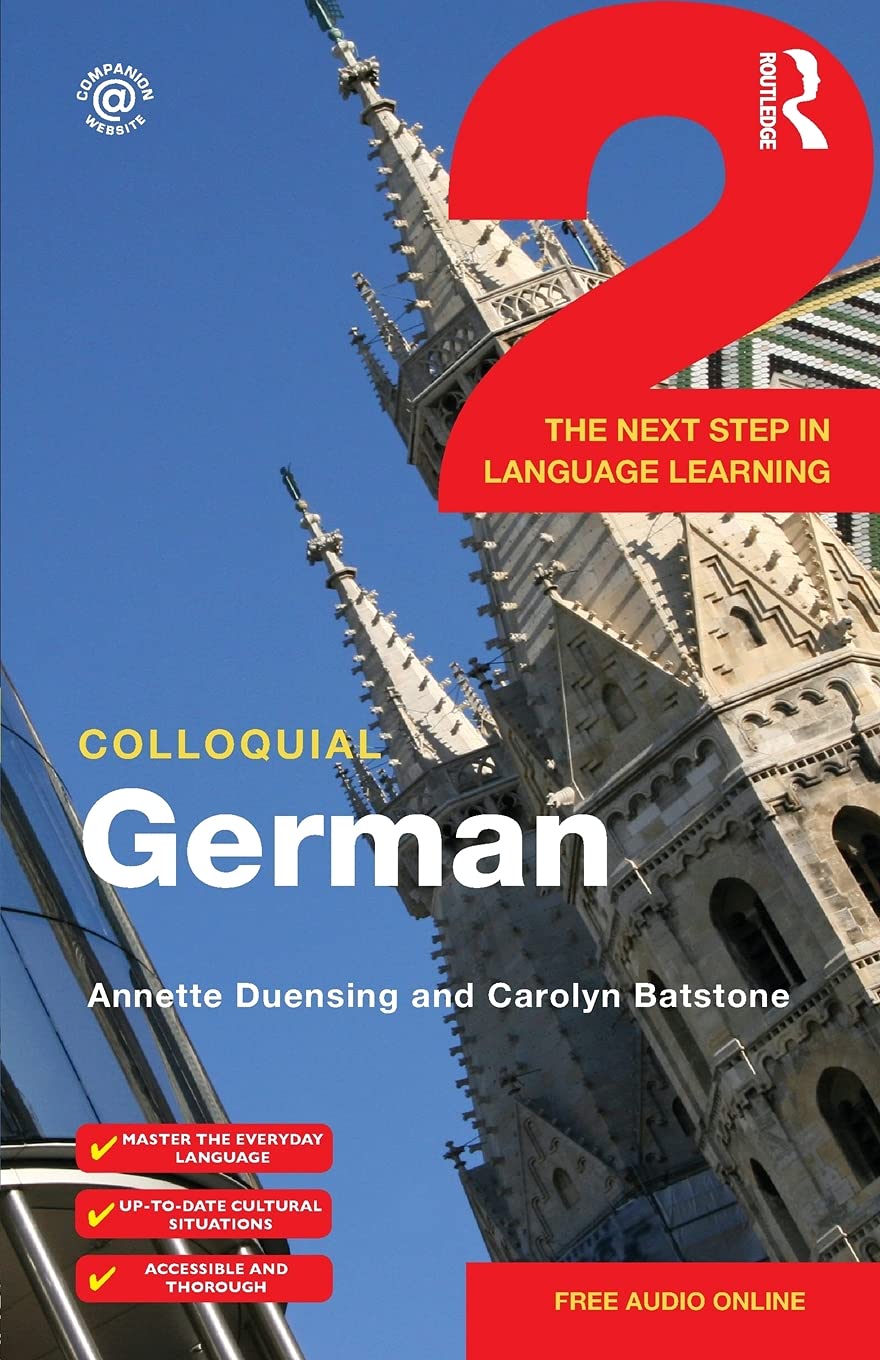 Colloquial German 2 | Annette Duensing, Carolyn Batstone