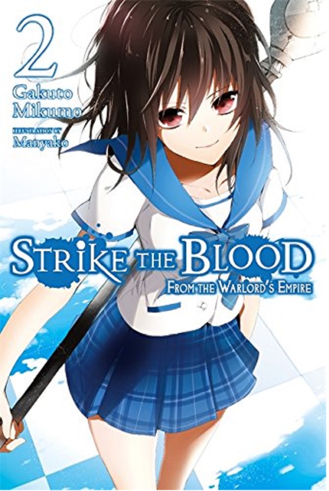 Strike the Blood (Light Novel) - Volume 2 | Gakuto Mikumo