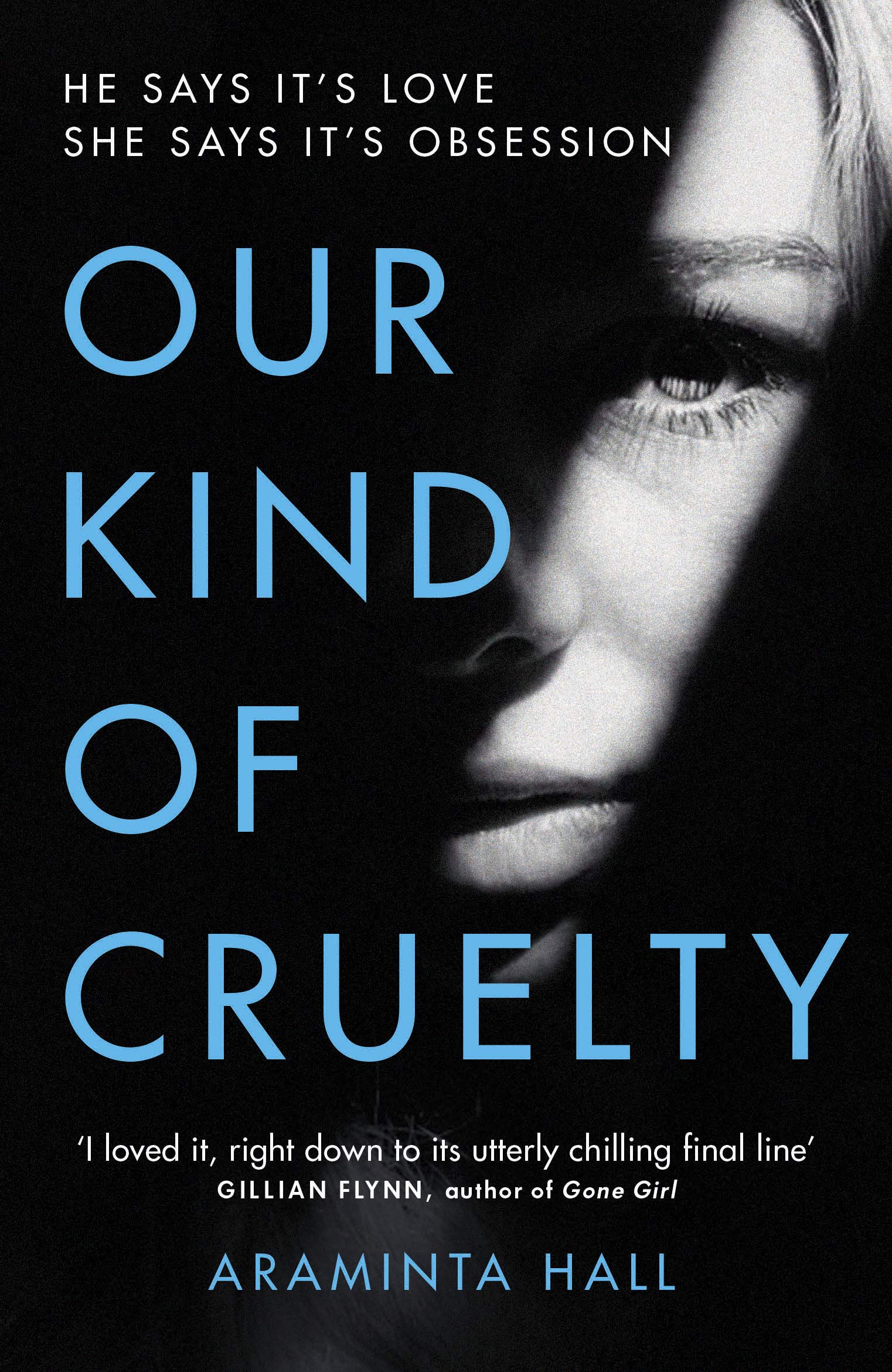 Our Kind of Cruelty | Araminta Hall