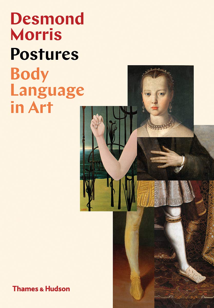 Postures, Body Language in Art | Desmond Morris