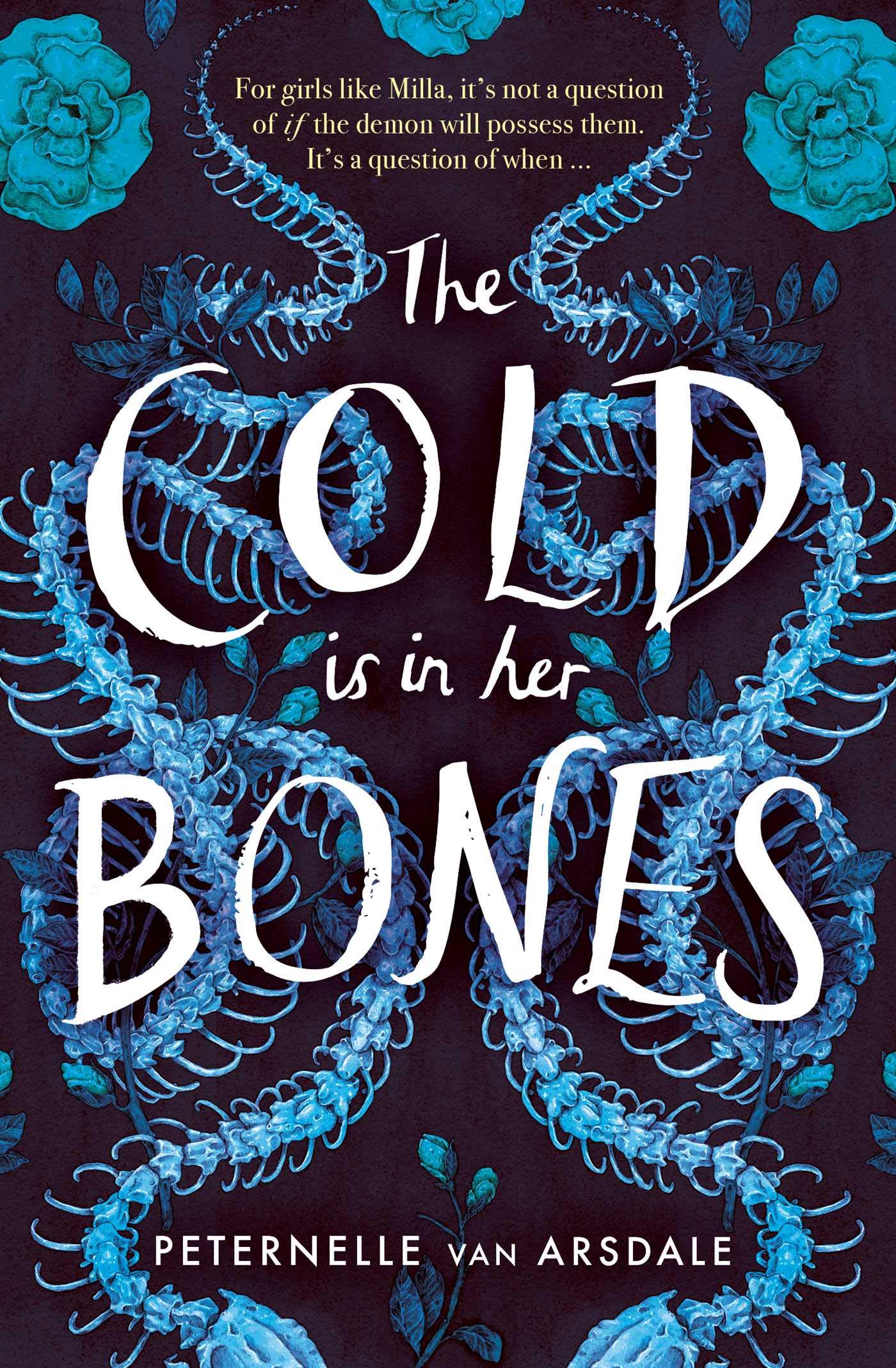 Cold is in Her Bones | Peternelle van Arsdale