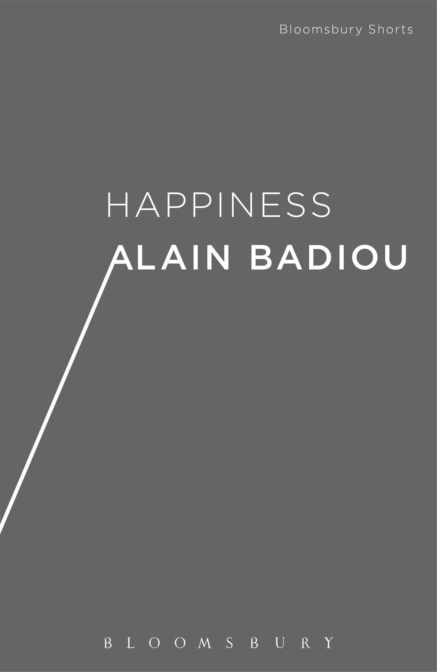 Happiness | Alain Badiou
