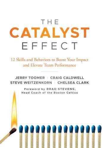 The Catalyst Effect | Jerry Toomer, Craig Caldwell, Steve Weitzenkorn, Chelsea Clark