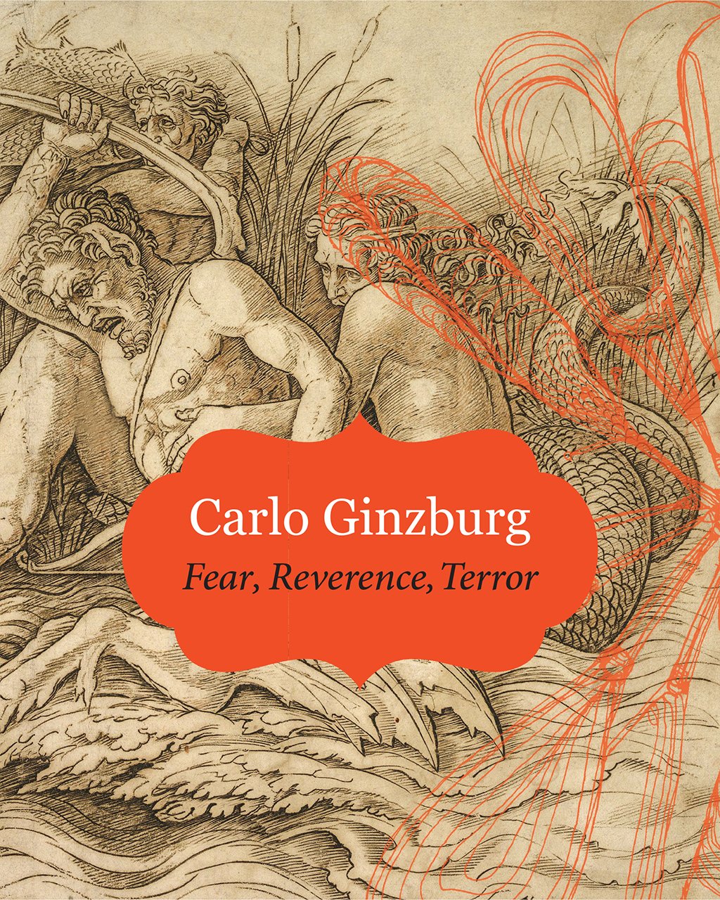 Fear, Reverence, Terror | Carlo Ginzburg