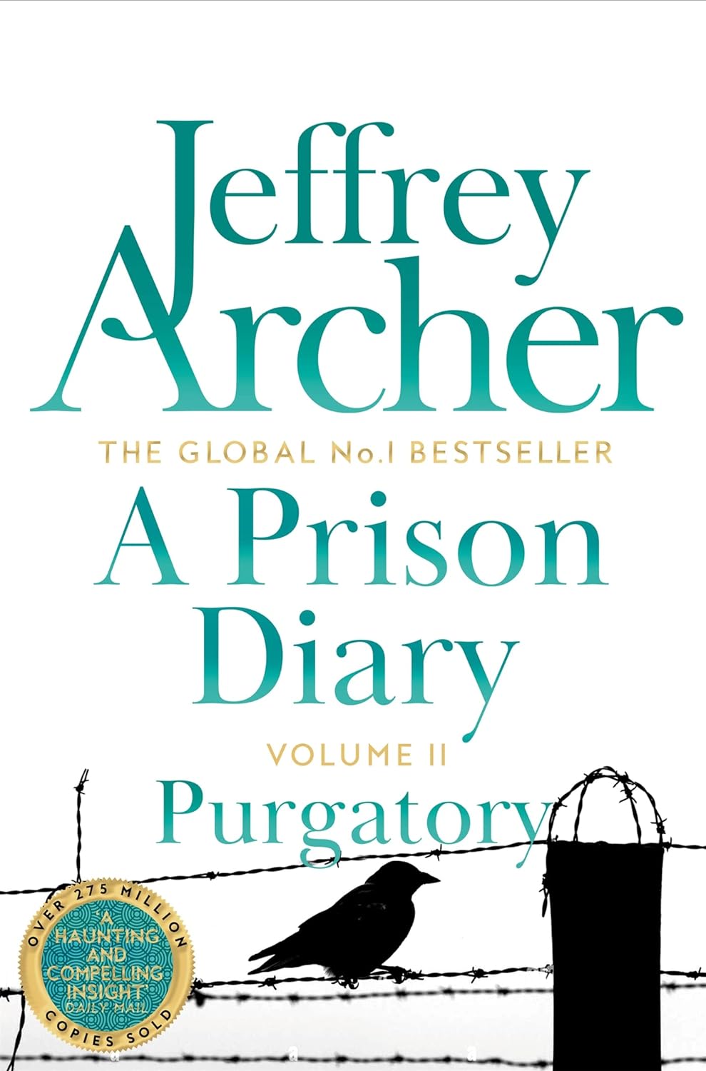 A Prison Diary Volume II: Purgatory | Jeffrey Archer