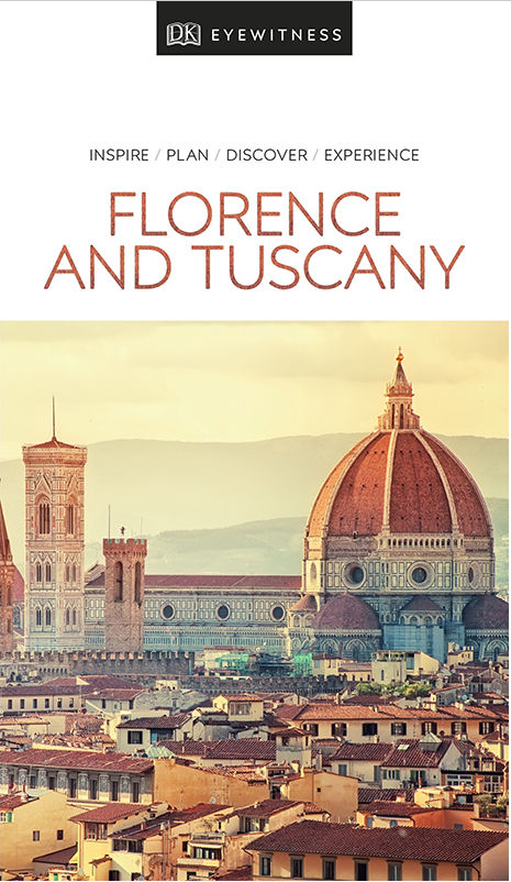 DK Eyewitness Travel Guide Florence and Tuscany |